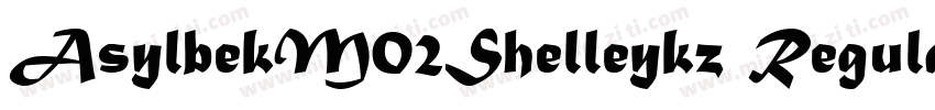 AsylbekM02Shelleykz Regular字体转换